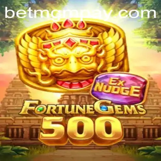FortuneGems500: A Comprehensive Guide to the Latest Gaming Sensation in Partnership with BetMGM